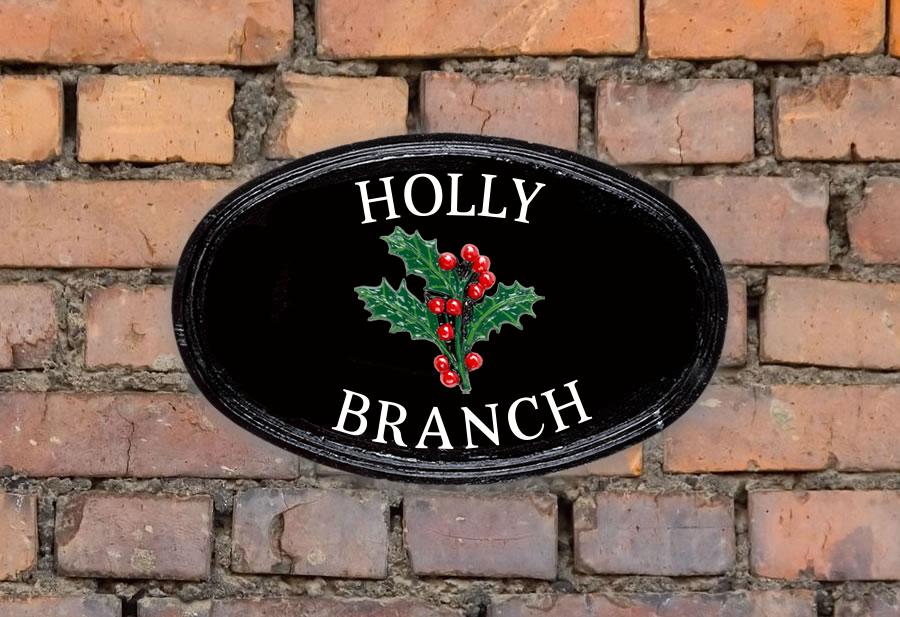 Holly Oval House Sign 14" X 9"