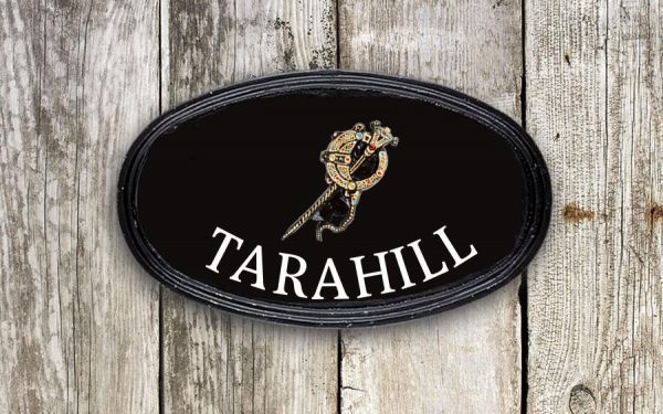 Tara Brooch Oval House Sign 12" X 7"
